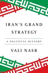 Iran's Grand Strategy