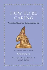 How to Be Caring