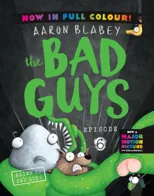 The Bad Guys 6 Colour Edition