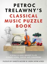 Petroc Trelawny's Classical Music Puzzle Book