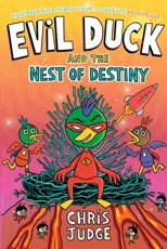 Evil Duck and the Nest of Destiny