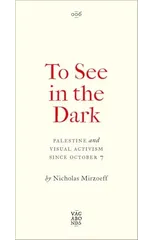 To See In the Dark