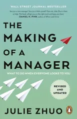 The Making of a Manager