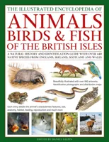 The Animals, Birds & Fish of the British Isles, Illustrated Guide to