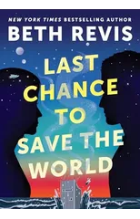 Last Chance to Save the World