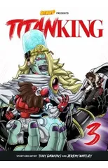 Titan King, Volume 3