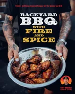 Backyard BBQ with Fire and Spice