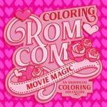 Coloring Rom-Com Movie Magic