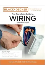 Black & Decker The Complete Guide to Wiring, Updated 9th Edition