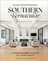 Contemporary Southern Vernacular