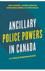Ancillary Police Powers in Canada