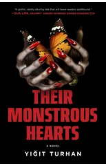 Their Monstrous Hearts