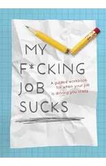 My F*cking Job Sucks