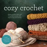 Cozy Crochet Kit