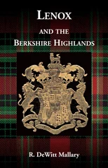Lenox, and the Berkshire Highlands
