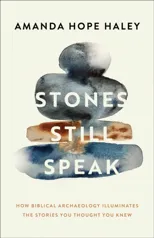 Stones Still Speak