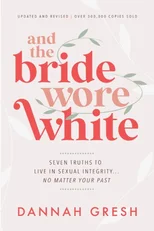 And the Bride Wore White