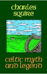 Celtic Myth and Legend
