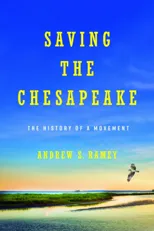 Saving the Chesapeake