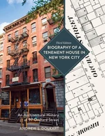 Biography of a Tenement House in New York City