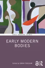 Early Modern Bodies