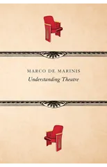 Understanding Theatre