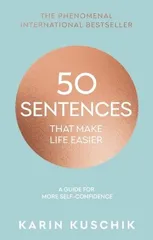 50 Sentences That Make Life Easier