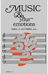 Music and Your Emotions