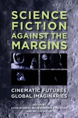 Science Fiction Against the Margins