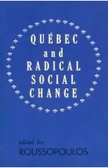 Quebec and Radical Social Change