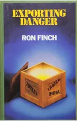 Exporting Danger