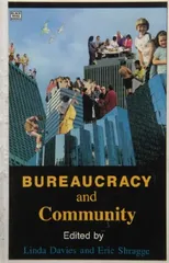 Bureaucracy & Community