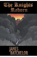 The Knights Reborn
