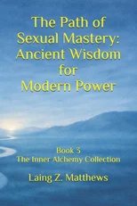 The Path of Sexual Mastery