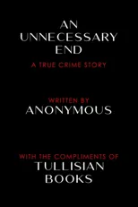 An Unnecessary End