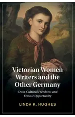 Victorian Women Writers and the Other Germany