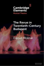 The Revue in Twentieth-Century Budapest