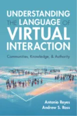 Understanding the Language of Virtual Interaction