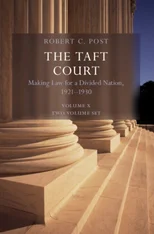 The Taft Court 2 Volume Paperback Set
