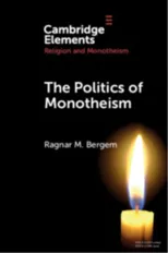 The Politics of Monotheism