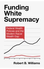 Funding White Supremacy