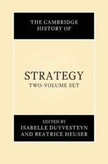 The Cambridge History of Strategy 2 Volume Hardback Set