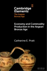 Economy and Commodity Production in the Aegean Bronze Age