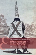 The Cambridge Companion to the Spanish Inquisition