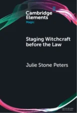 Staging Witchcraft Before the Law