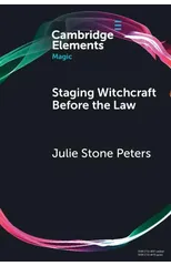 Staging Witchcraft Before the Law