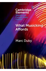 What Musicking Affords