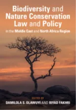 Biodiversity and Nature Conservation Law and Policy in the Middle East and North Africa Region