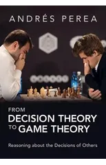 From Decision Theory to Game Theory