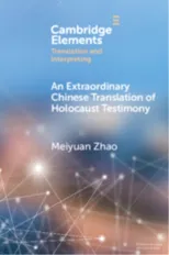 An Extraordinary Chinese Translation of Holocaust Testimony